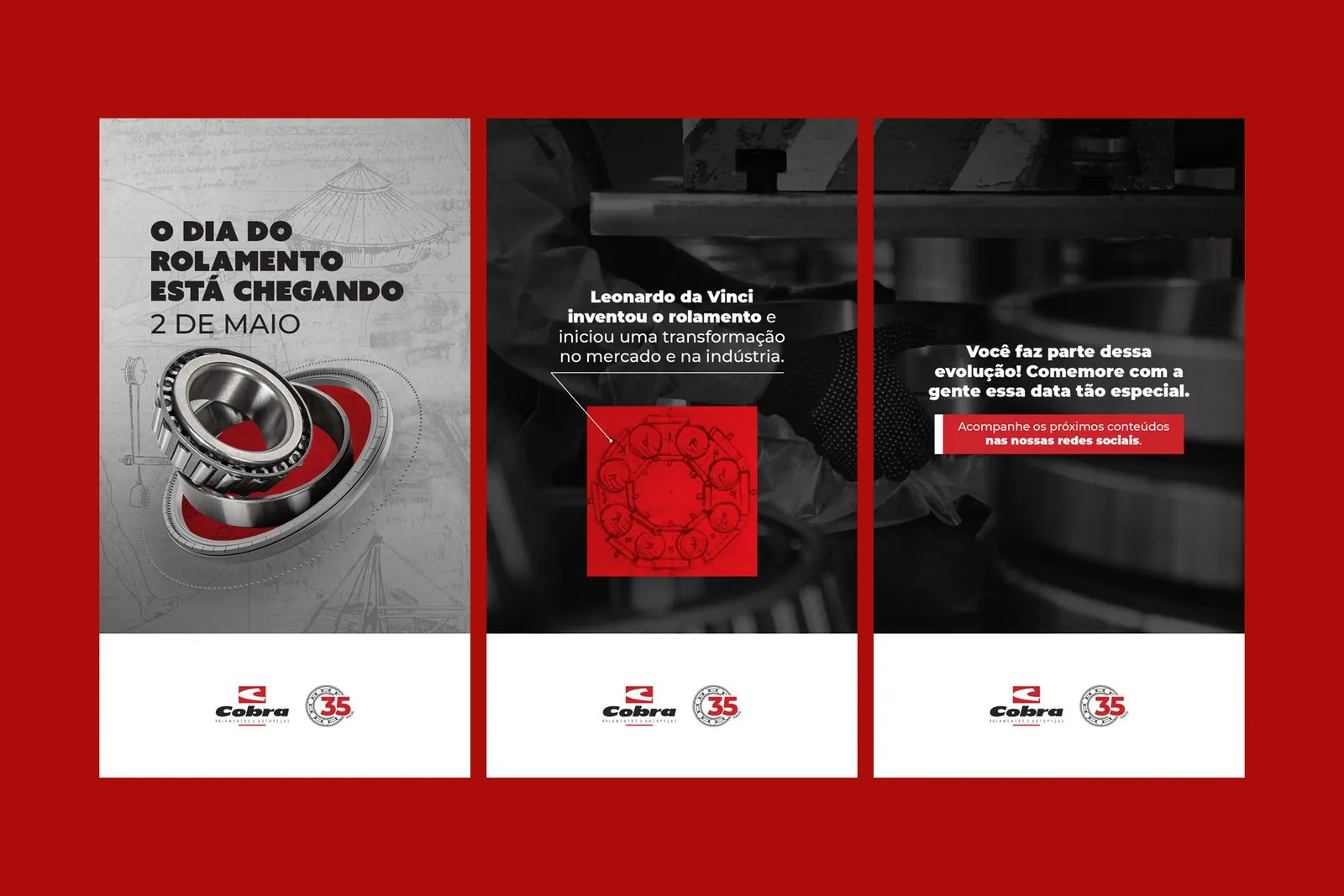 Stories da campanha Dia do Rolamento